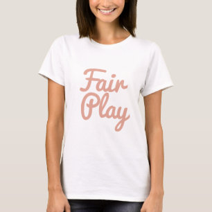 Fair Play Women's Basic T-Shirt