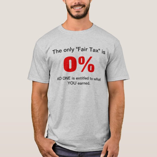 Fair Tax T-Shirt (Front)