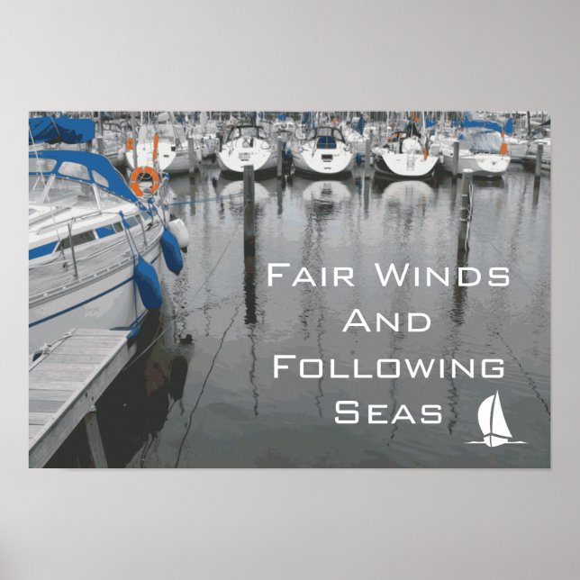 Fair Winds and Following Seas Nautical Quote Poster (Front)