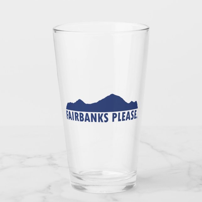 Fairbanks Alaska Please Glass (Front)