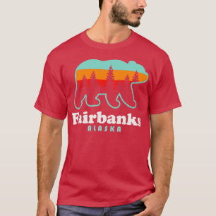 Fairbanks Alaska Vacation Travel Bear Trees T-Shirt