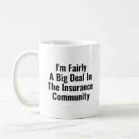 Fairly Big Deal In Funny Insurance Agent Broker