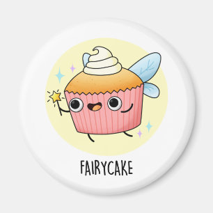 Fairy Cake Funny Cupcake Pun Magnet