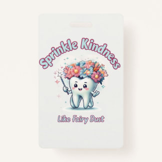 Fairy Dust Kindness ID Badge – Inspirational Offic
