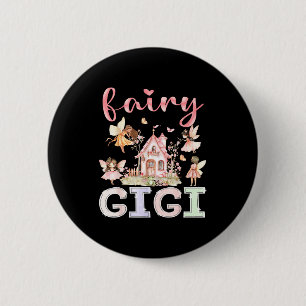 Fairy Gigi Magical Floral Funny Birthday Girl Fair 6 Cm Round Badge
