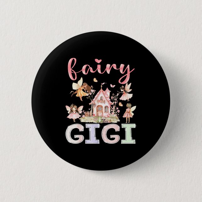 Fairy Gigi Magical Floral Funny Birthday Girl Fair 6 Cm Round Badge (Front)