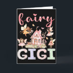 Fairy Gigi Magical Floral Funny Birthday Girl Fair Card<br><div class="desc">Fairy Gigi Magical Floral Funny Birthday Girl Fairytale</div>