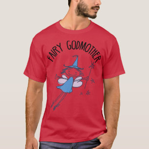 Fairy godmother cute fairy with magic wand god mot T-Shirt