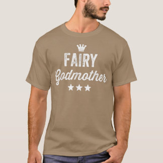 Fairy Godmother T Wand Star Spell Fantasy Gift T-Shirt