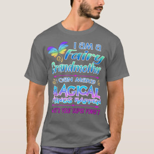 Fairy Grandmother Magic T-Shirt