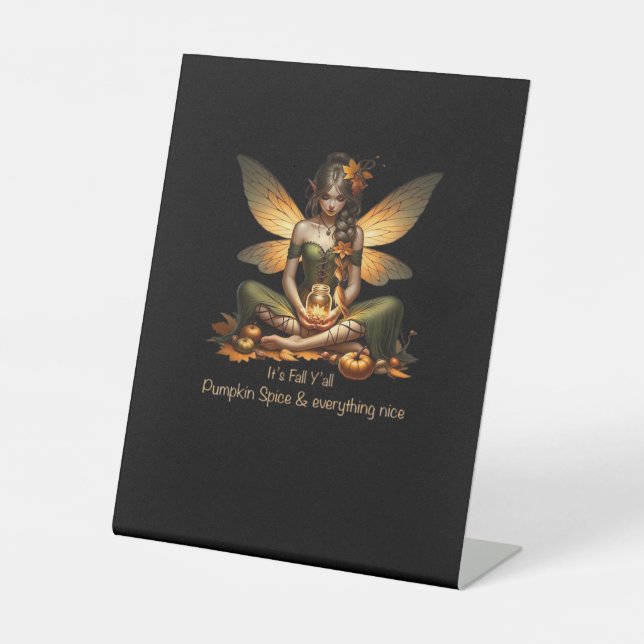 Fairy It’s Fall Y’all Pedestal Sign (Front)