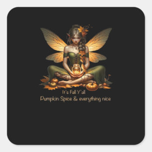 Fairy It’s Fall Y’all Square Sticker