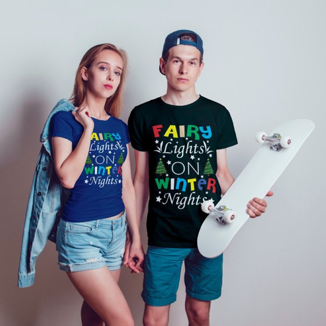 Fairy Lights On Winter Nights Christmas| funny T-Shirt (Creator Uploaded)