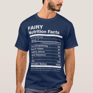 Fairy Nutrition Facts Name Named Funny  T-Shirt