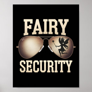 Fairy Security Birthday Family Halloween Costume  Poster