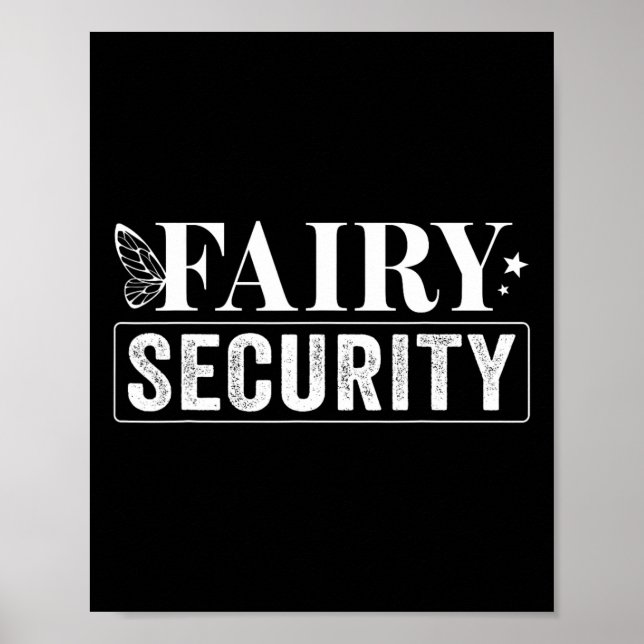 Fairy Security Birthday Halloween  Poster (Front)