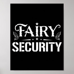 Fairy Security Funny Family Halloween Costume Kids Poster
