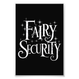 Fairy Security Funny Halloween Costume  Photo Print