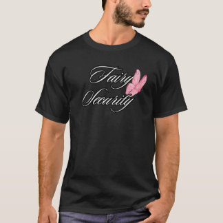 fairy security T-Shirt