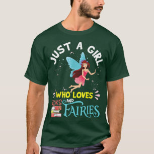 Fairy shirt for Girl Just a Girl Who Loves Books a