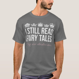 Fairy Tales Book Lover Gift T-Shirt