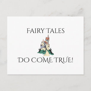 Fairy Tales Do Come True Postcard