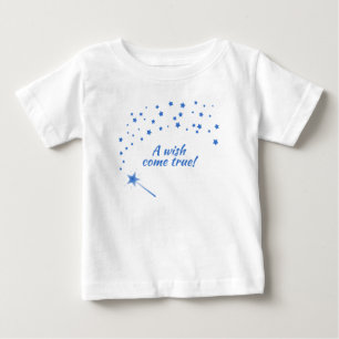 Fairy Wand & Stars, A Wish Come True Baby T-Shirt