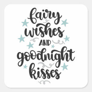 Fairy wishes and goodnight kisses square sticker