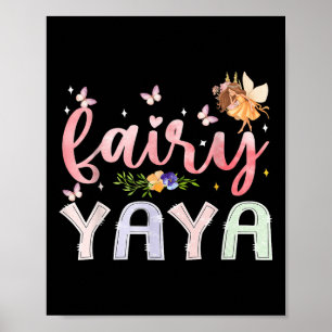 Fairy Yaya Magical Floral Birthday Girl Fairytale  Poster