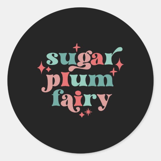Fairycore Sugar Plum Fairy Tygraphy Art T Shirt  Classic Round Sticker (Front)