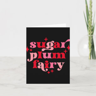 Fairycore Text Art Sugar Plum Fairy Girls T Shirt Card