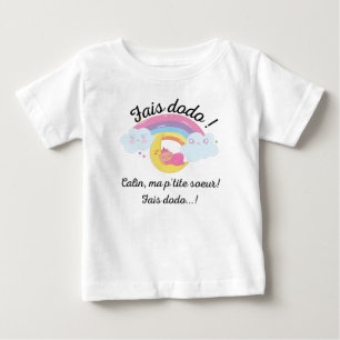 fais dodo ma p'tite soeur baby T-Shirt