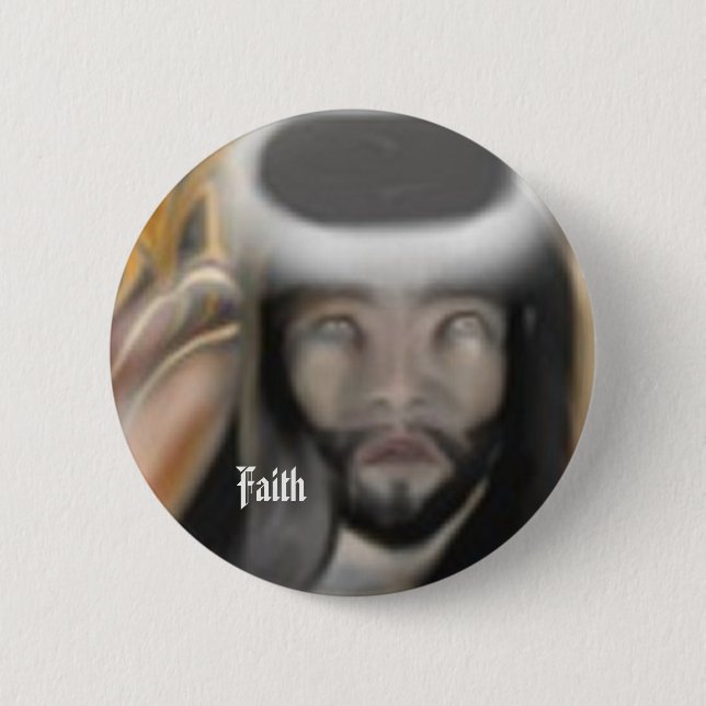 Faith 6 Cm Round Badge (Front)