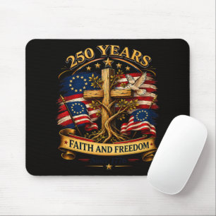 Faith and Freedom 250 Years Patriotic Cross Mouse Mat