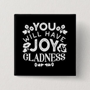 Faith and Happiness – Joy and Gladness Quotes 15 Cm Square Badge