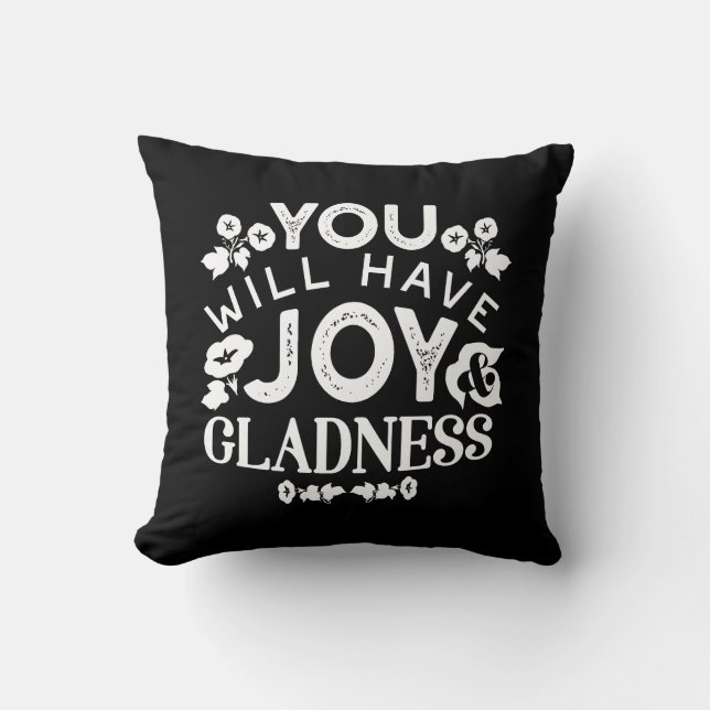 Faith and Happiness – Joy and Gladness Quotes Cushion (Front)