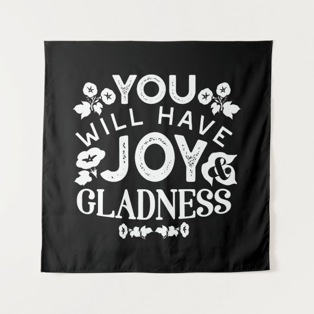 Faith and Happiness – Joy and Gladness Quotes Tapestry (Front)