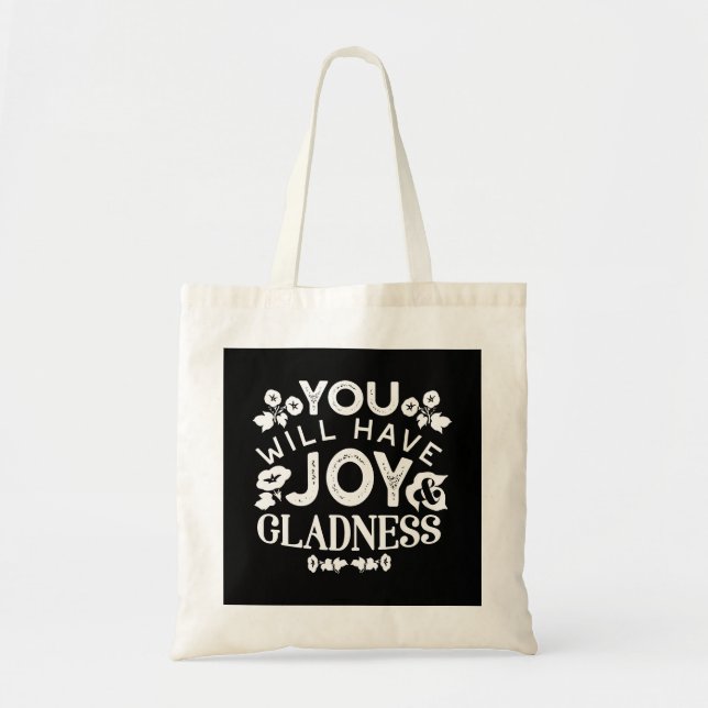 Faith and Happiness – Joy and Gladness Quotes Tote Bag (Front)