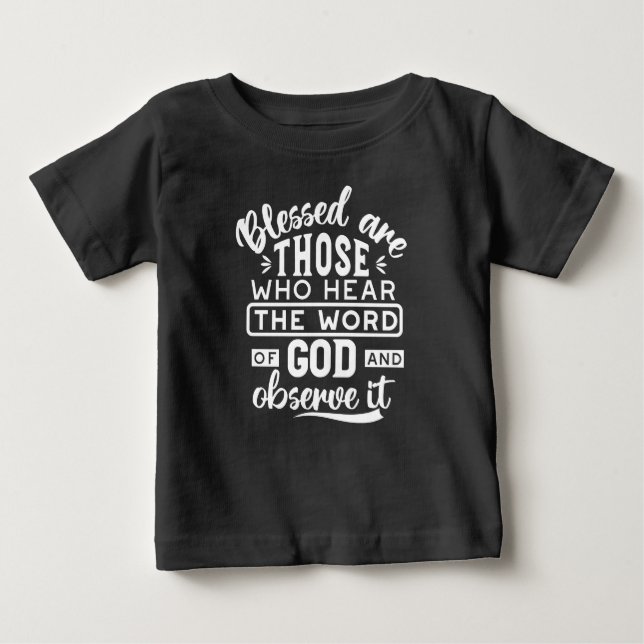 Faith and Obedience – Inspirational Scripture Baby T-Shirt (Front)