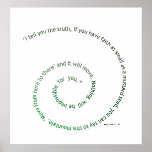 Faith as Small as a Mustard Seed Poster
