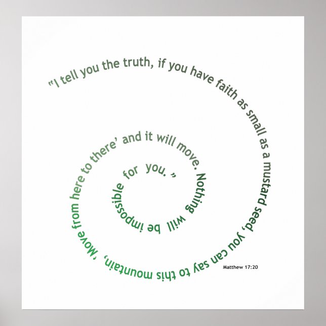 Faith as Small as a Mustard Seed Poster (Front)