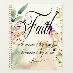Faith Bible Verse Hebrews 11:1 on watercolor Planner