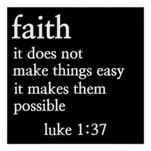 faith bible verse luke 1:37 poster