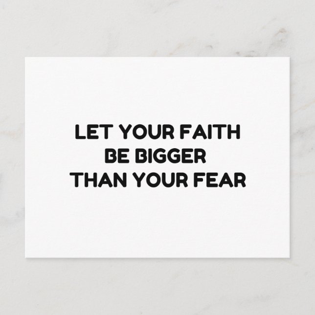 Faith Bigger Than Fear Postcard (Front)