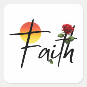 Faith Black Typography With Rose Square Sticker