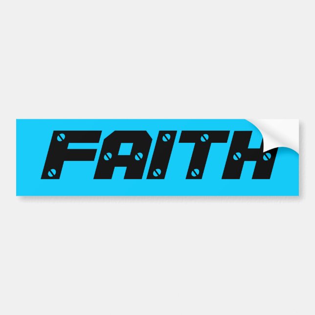 FAITH BUMPA STICKA BUMPER STICKER (Front)