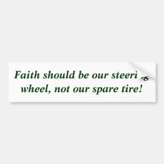 Faith Bumper Sticker