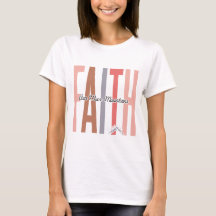 Faith can move mount women's t-shirt