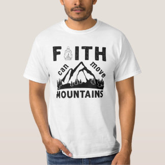 Faith Can Move Mountains Bible Verse T-Shirt