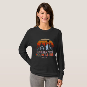 Faith Can Move Mountains Bible Women's T-Shirt